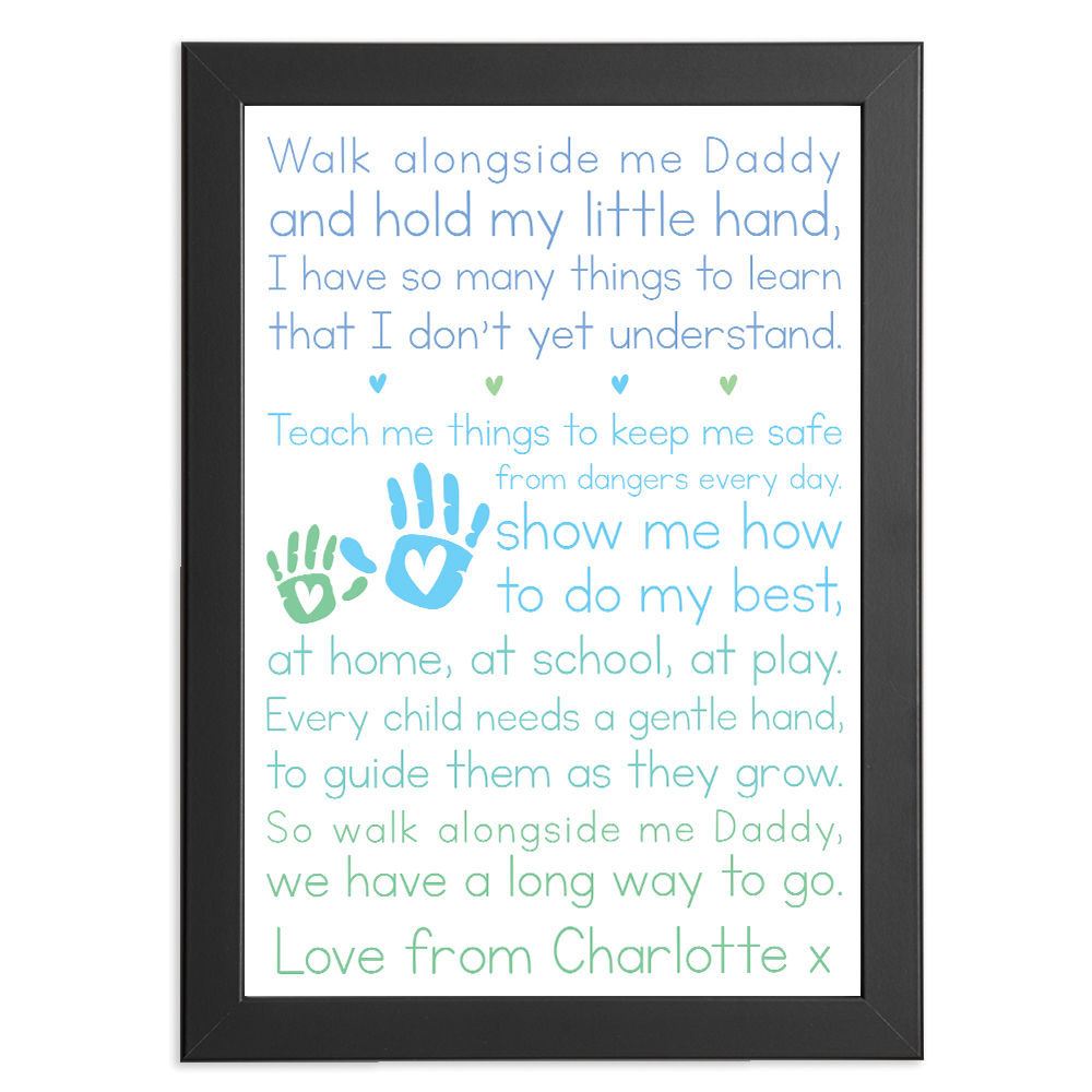 Personalised Walk Alongside Me Poem for Dad in black frame with white background