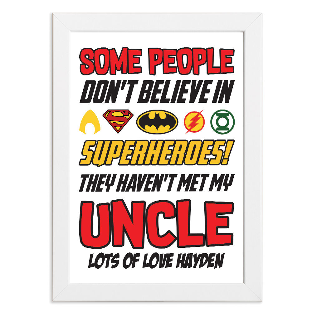 Personalised You&#39;re My Superhero Gift for Uncle in white frame with white background