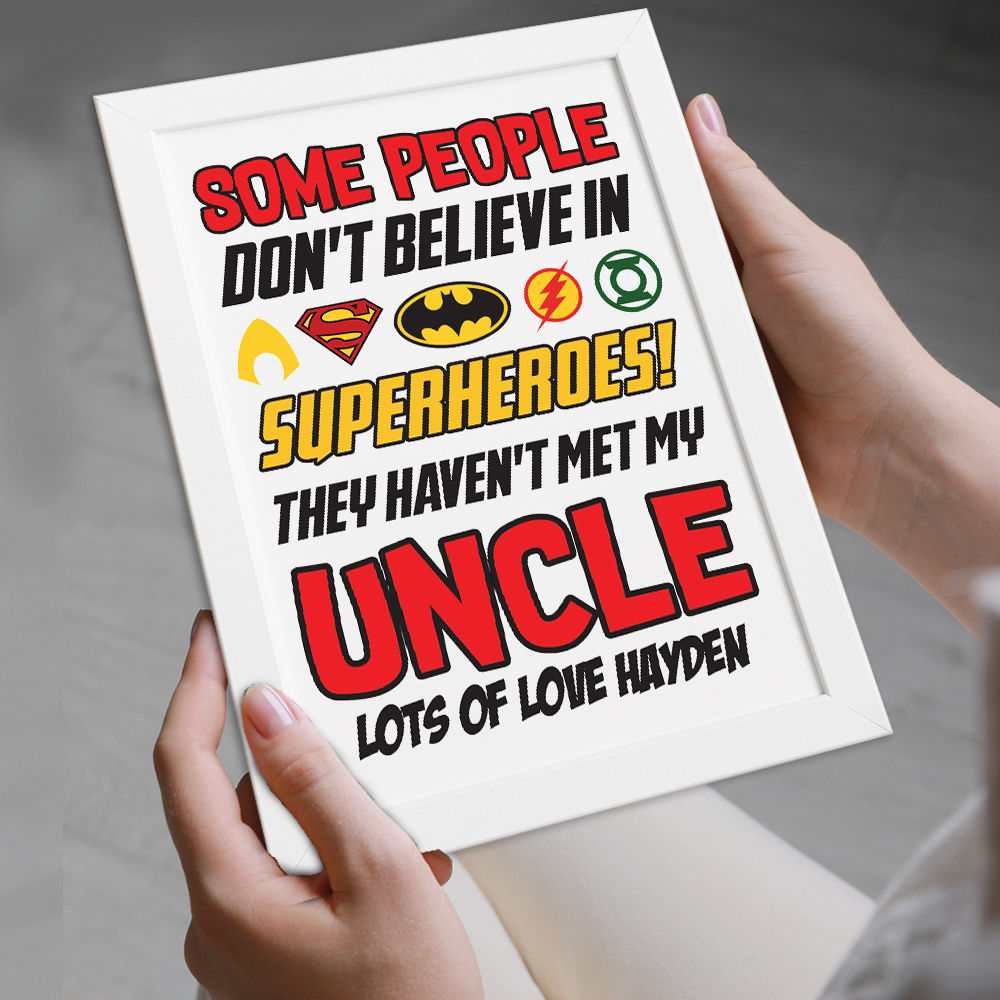 Personalised You&#39;re My Superhero Gift for Uncle in white frame being held