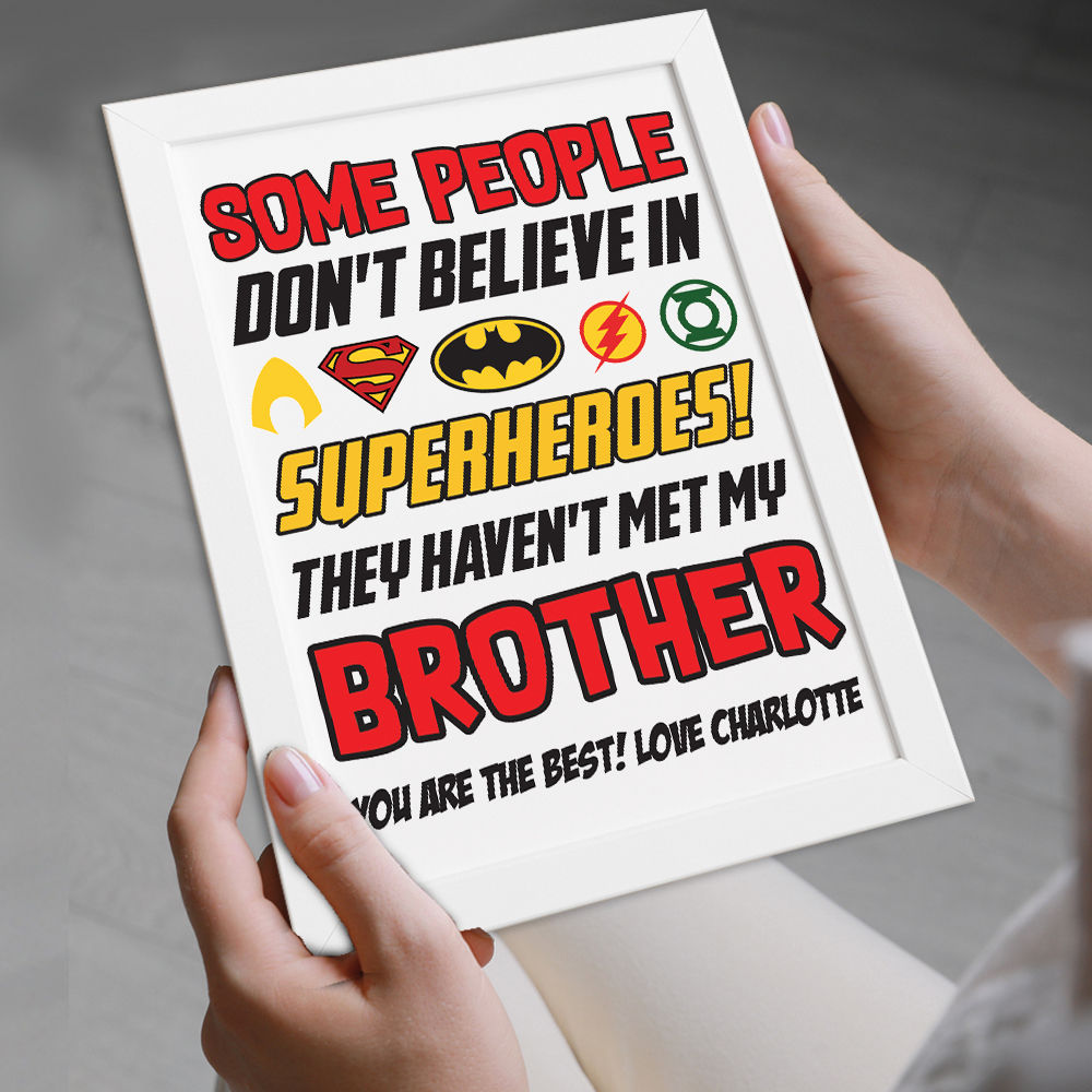 Personalised You&#39;re My Superhero Gift for Brother in white frame being held