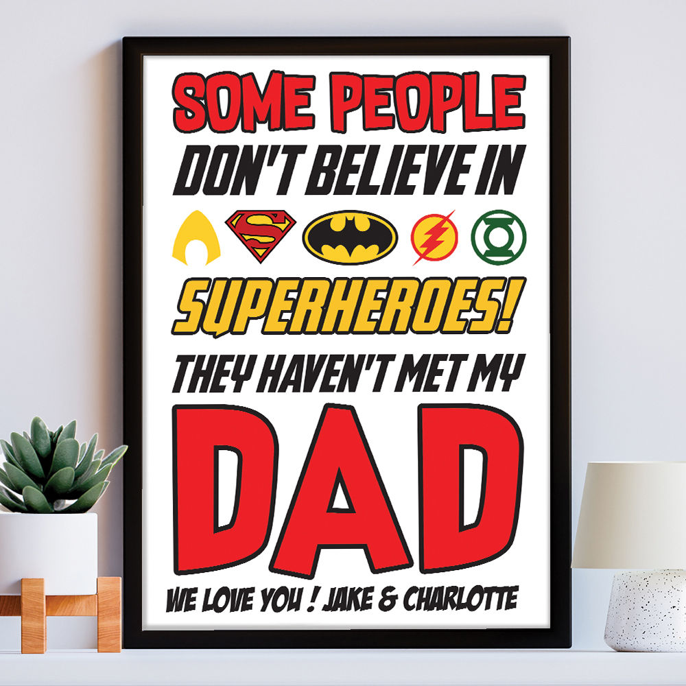 Personalised You&#39;re My Superhero Gift for Dad in white frame within the home