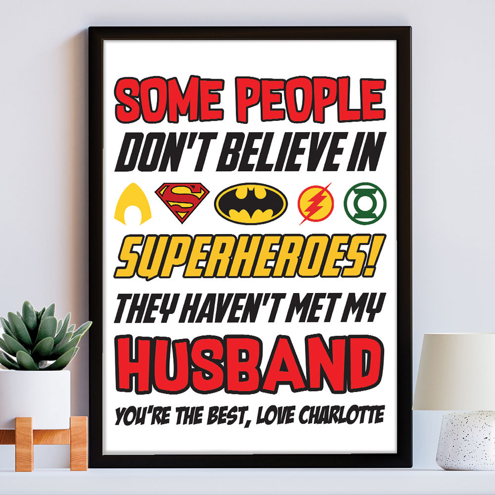 Personalised You&#39;re My Superhero Gift for Husband in white frame within the home