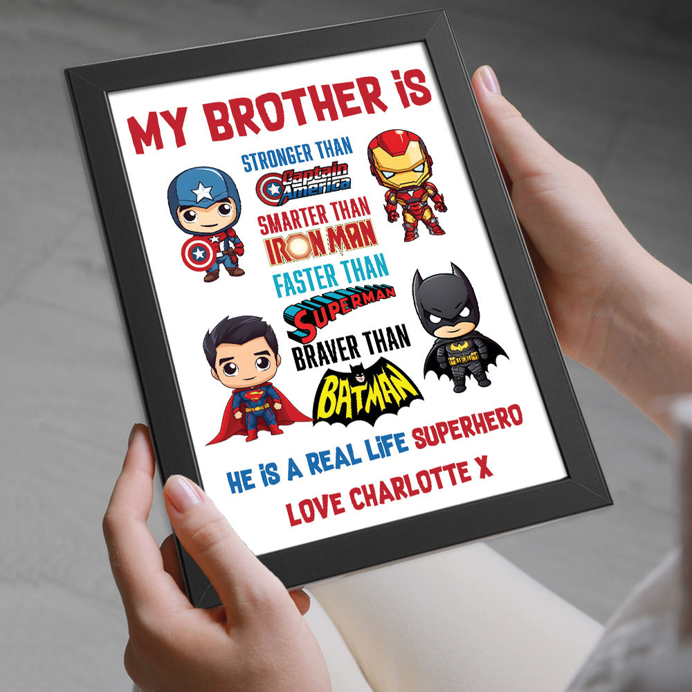 Personalised You&#39;re My Superhero Gift For Men for Brother in black frame being held