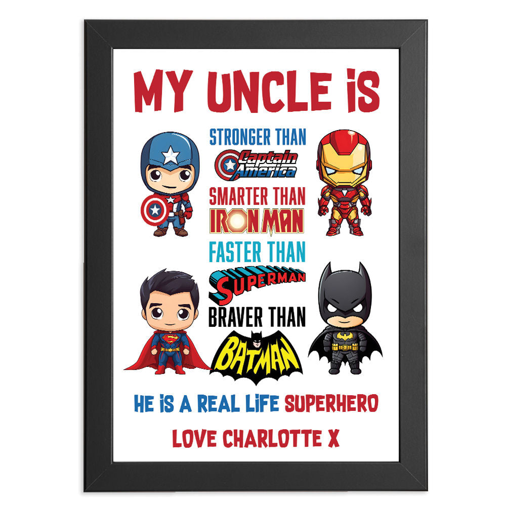 Personalised You&#39;re My Superhero Gift For Men for Uncle in black frame with white background