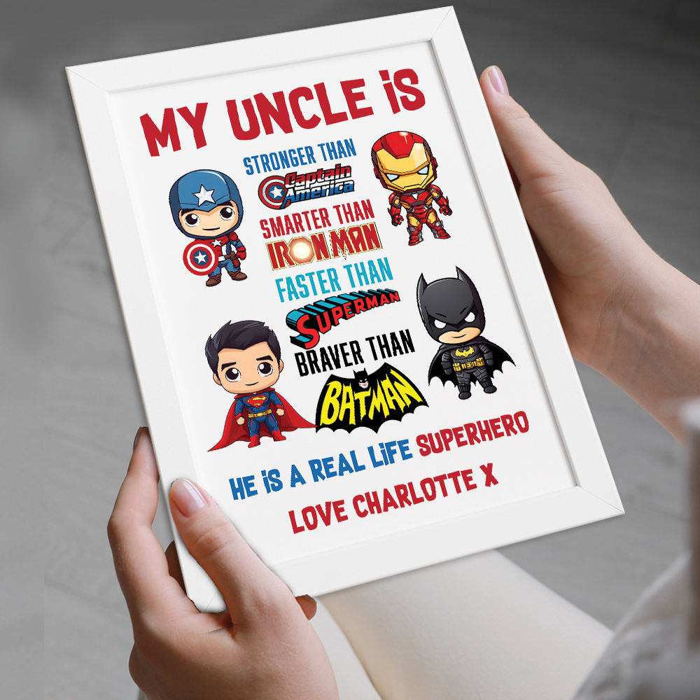 Personalised You&#39;re My Superhero Gift For Men for Uncle in white frame being held