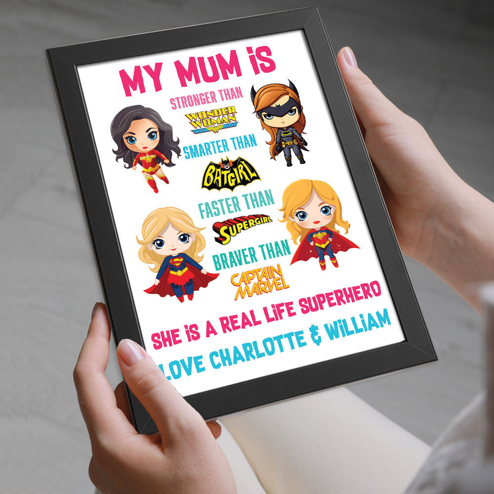 Personalised You're My Superhero Gift For Super Women for Mum in black frame with white background