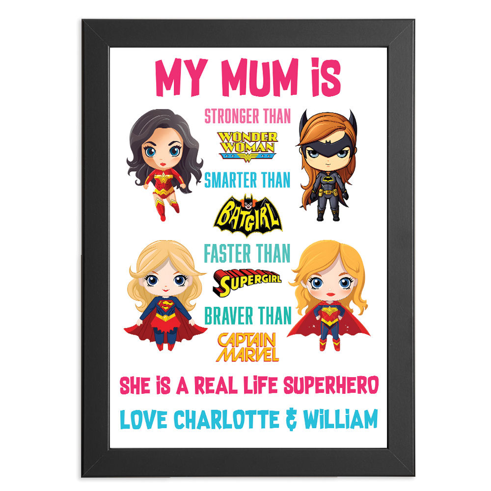 Personalised You're My Superhero Gift For Super Women for Mum in black frame with white background