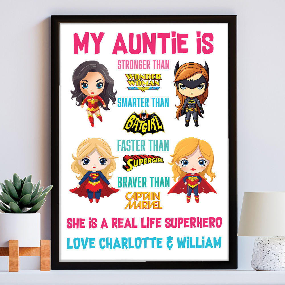 Personalised You&#39;re My Superhero Gift For Super Women for Auntie in white frame within the home