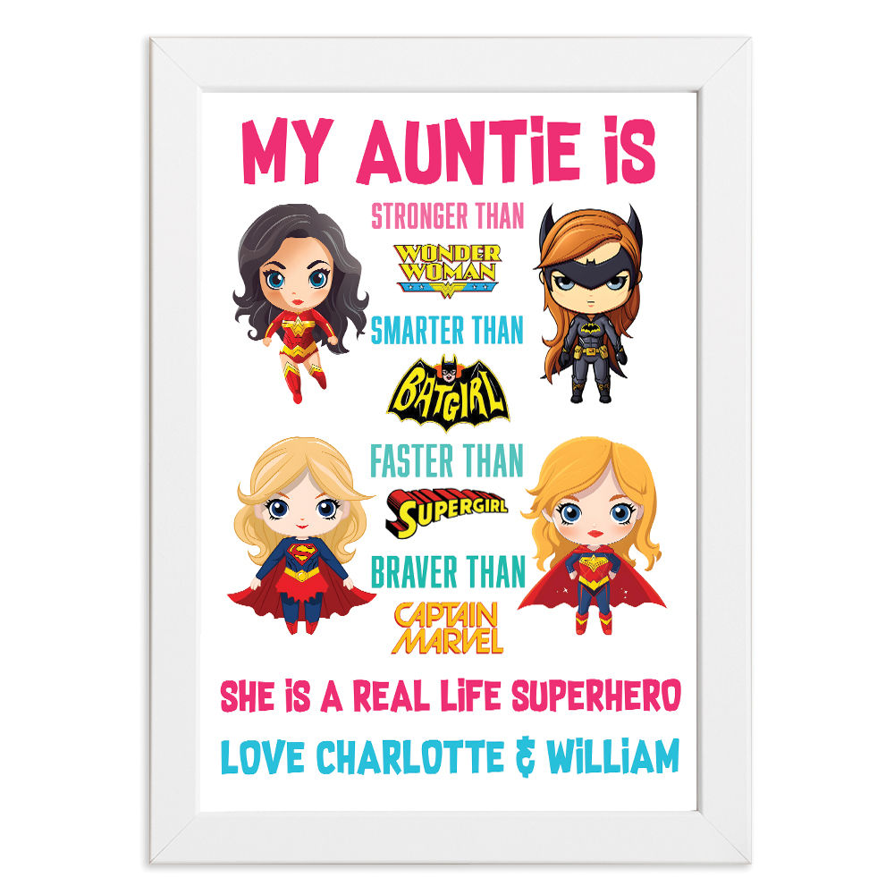 Personalised You&#39;re My Superhero Gift For Super Women for Auntie in white frame with white background