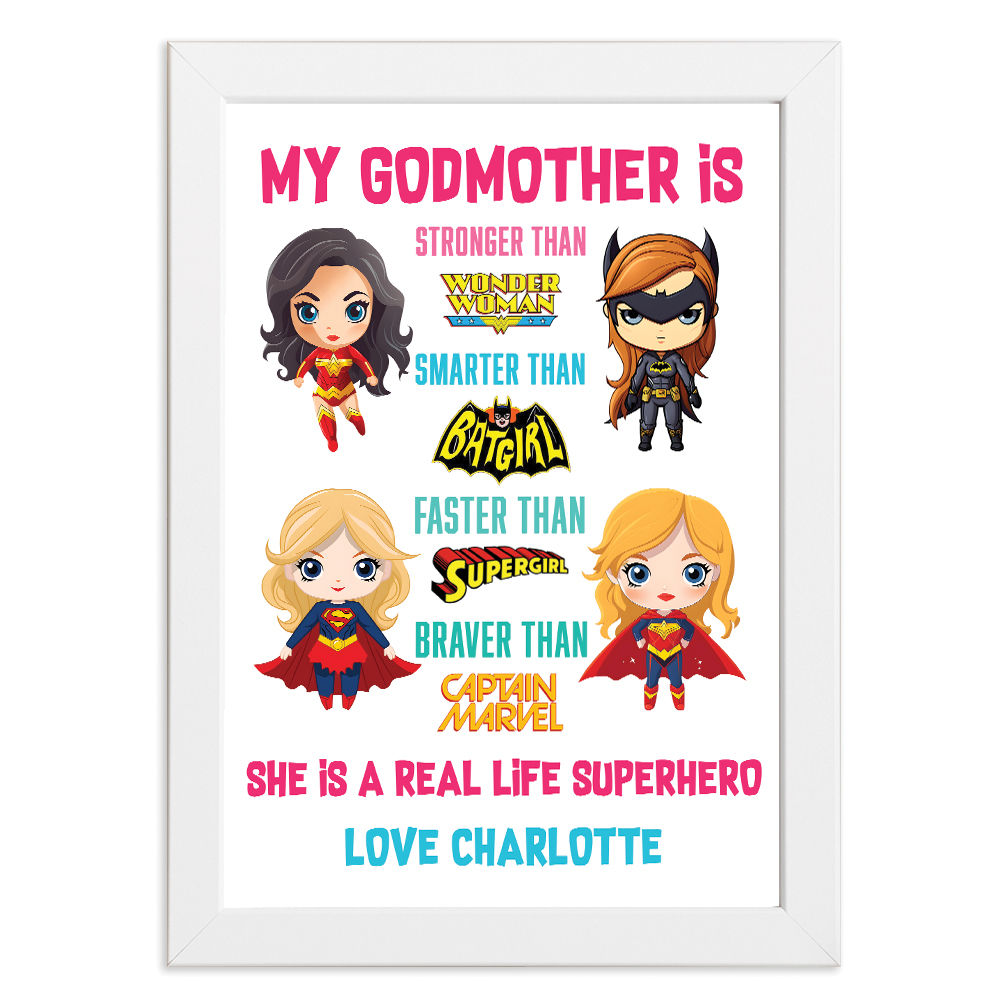 Personalised You&#39;re My Superhero Gift For Super Women for Godmother in white frame with white background