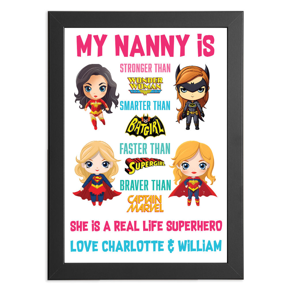 Personalised You&#39;re My Superhero Gift For Super Women for Nanny in black frame with white background