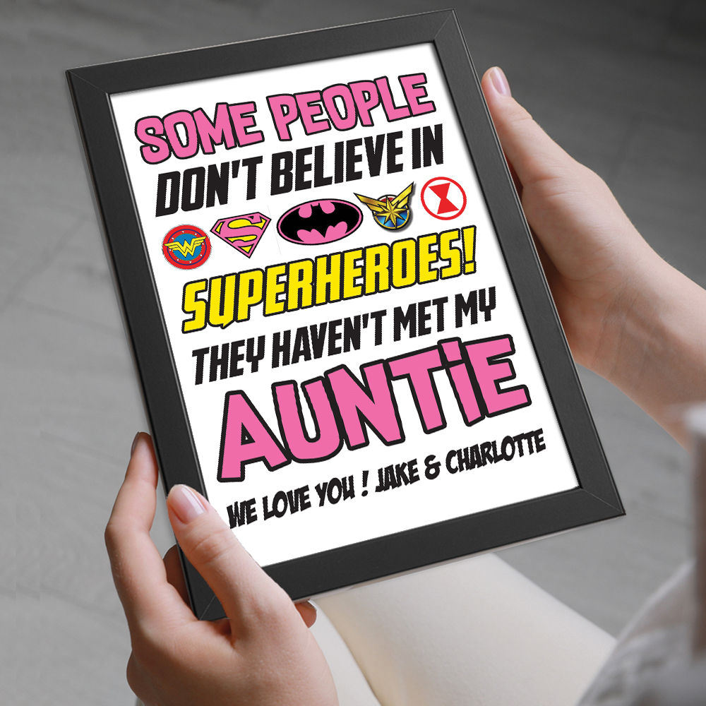 Personalised You&#39;re My Superhero Gift for Auntie in black frame being held