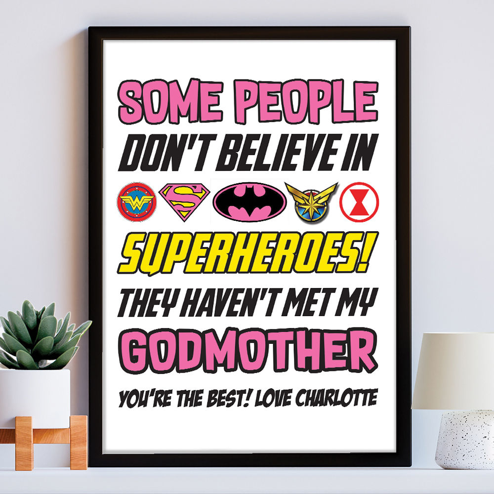 Personalised You&#39;re My Superhero Gift for Godmother in white frame within the home