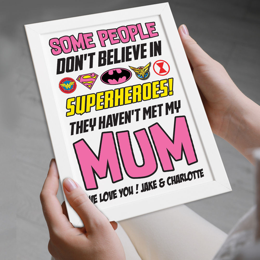 Personalised You&#39;re My Superhero Gift for Mum in white frame being held