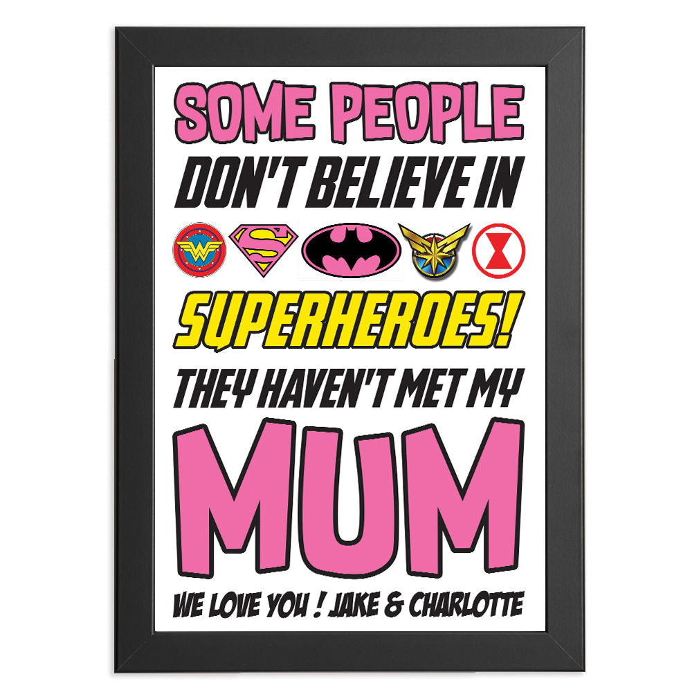 Personalised You&#39;re My Superhero Gift for Mum in black frame with white background