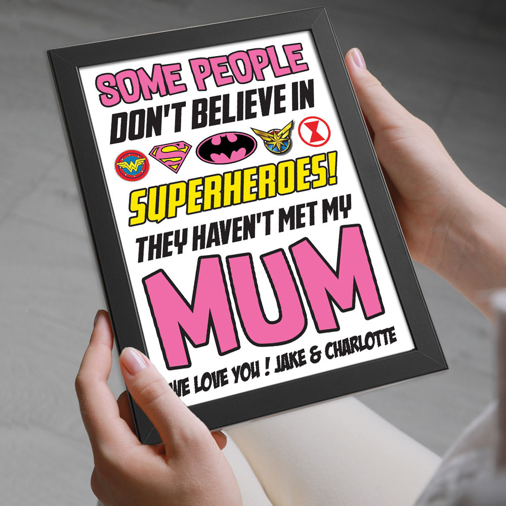 Personalised You&#39;re My Superhero Gift for Mum in black frame being held