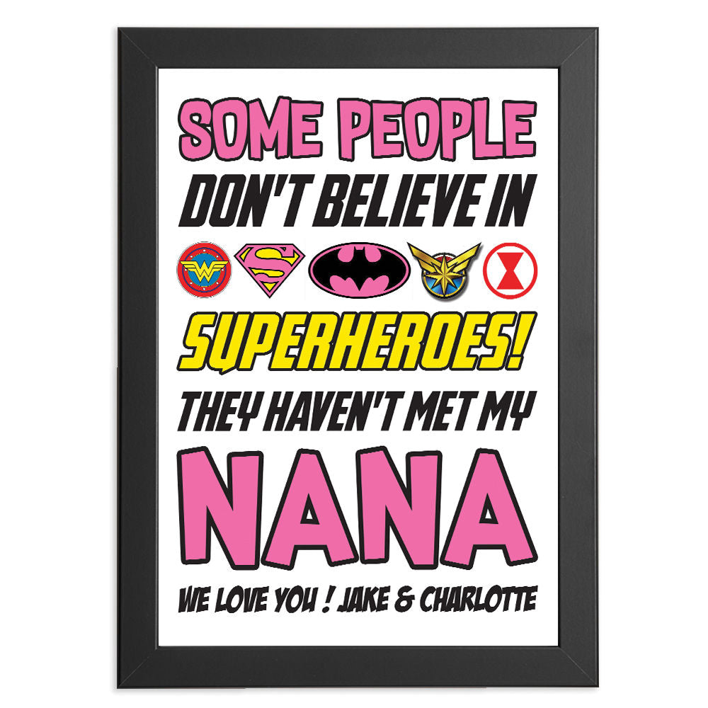 Personalised You&#39;re My Superhero Gift for Nana in black frame with white background