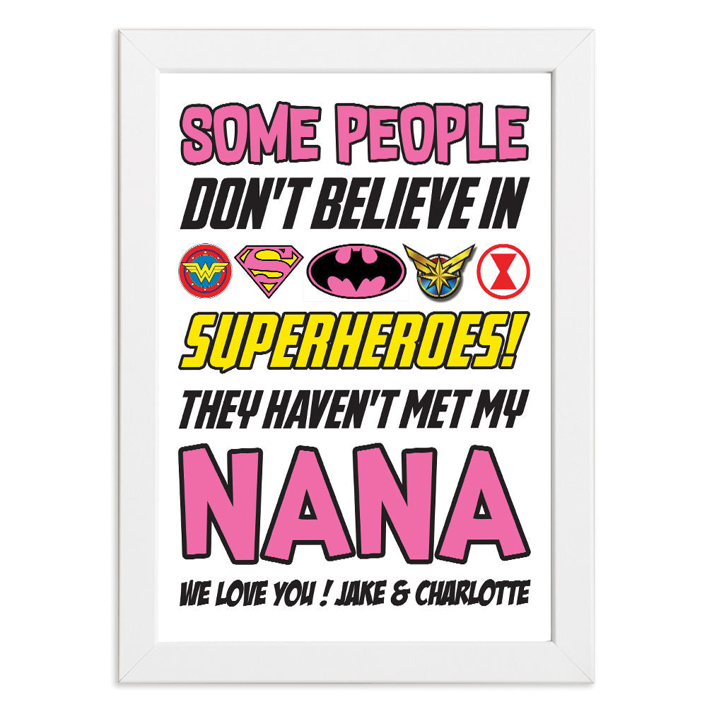 Personalised You&#39;re My Superhero Gift for Nana in white frame with white background