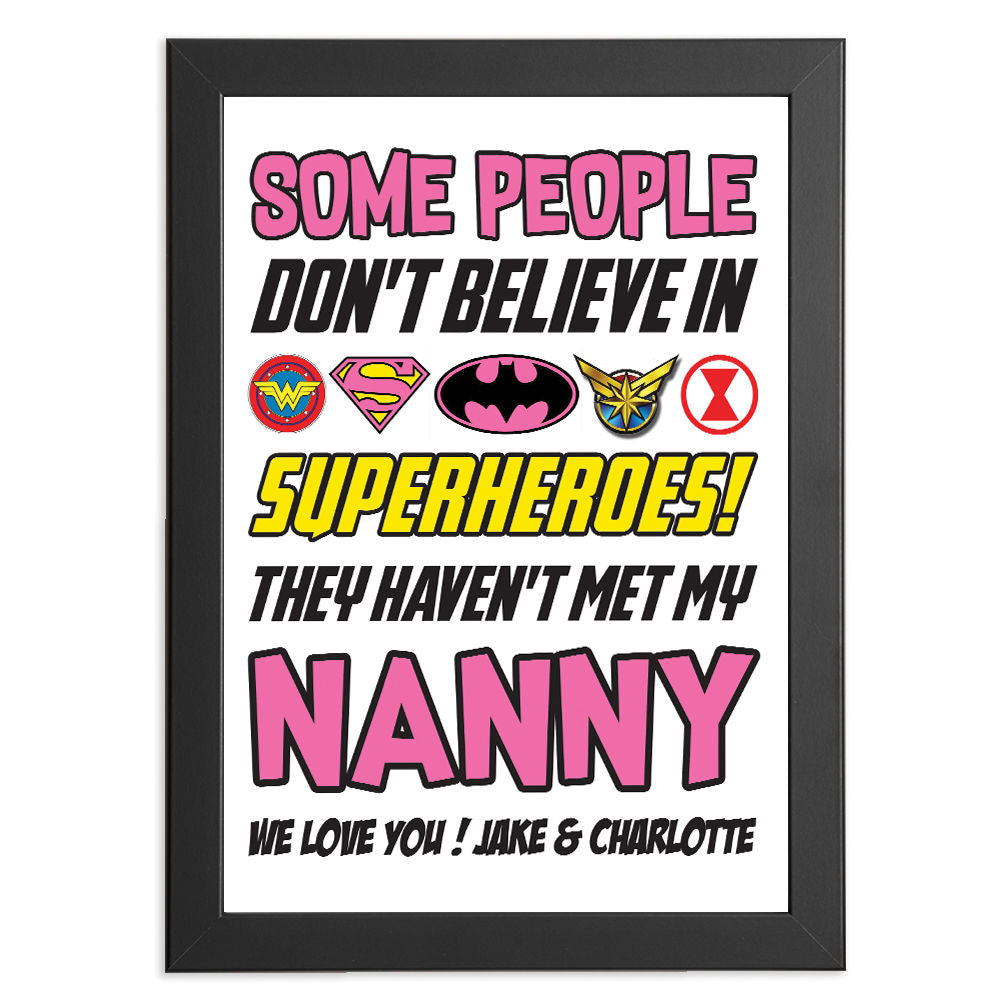 Personalised You&#39;re My Superhero Gift for Nanny in black frame with white background