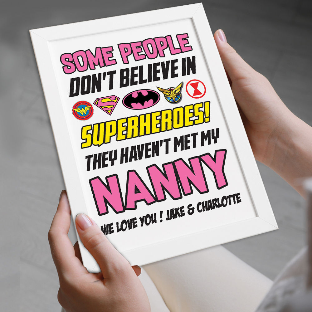 Personalised You&#39;re My Superhero Gift for Nanny in white frame being held