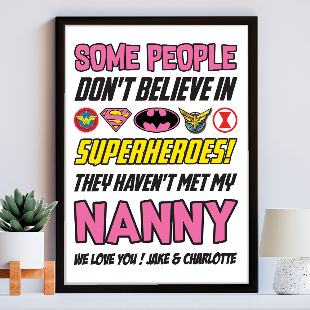 Personalised You&#39;re My Superhero Gift for Nanny in white frame within the home