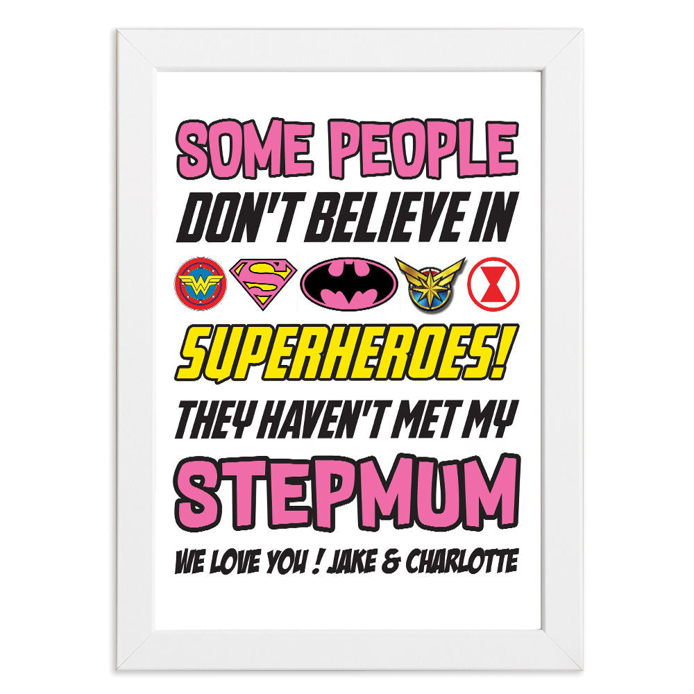 Personalised You&#39;re My Superhero Gift for Stepmum in white frame with white background