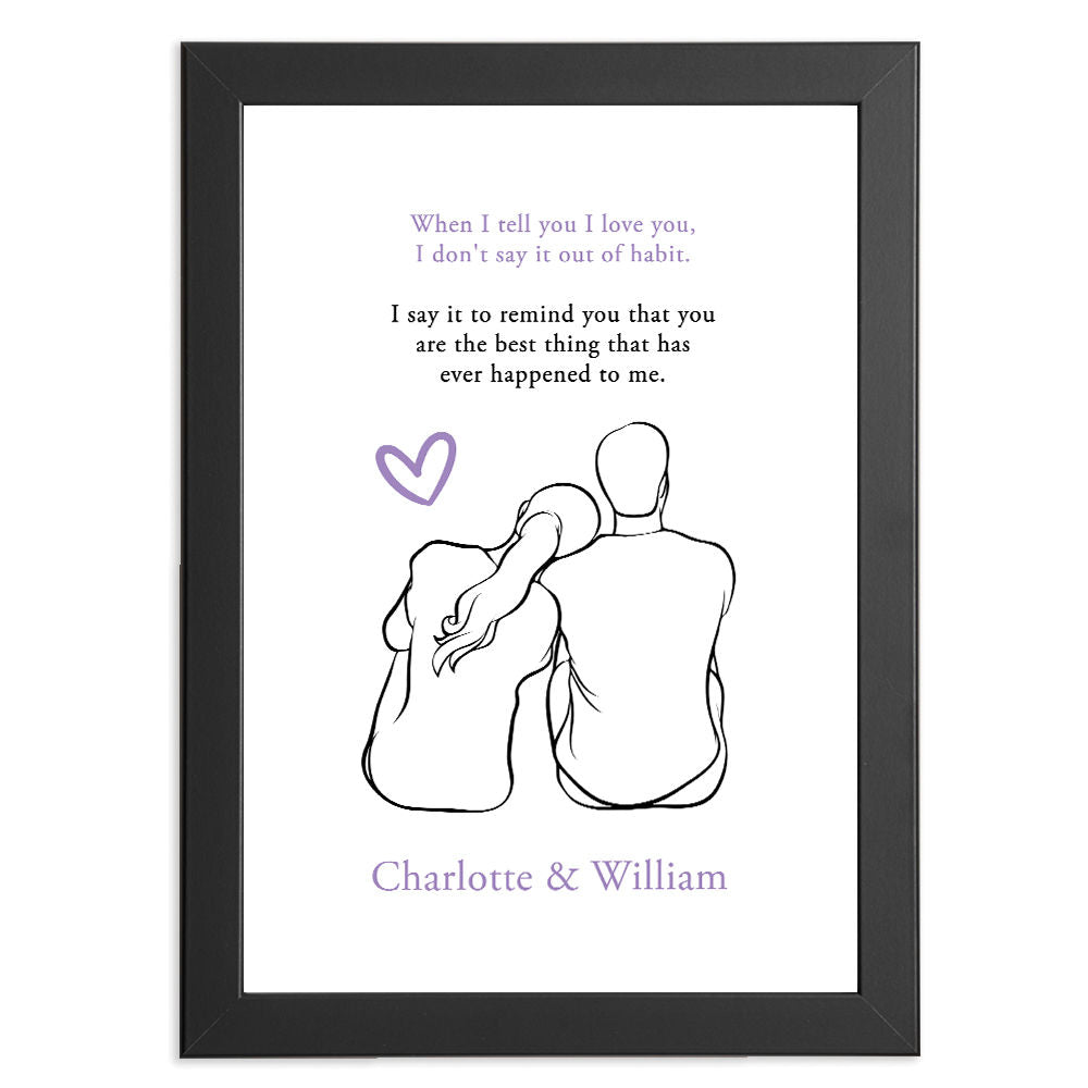 Personalised You&#39;re The Best Thing That Has Happened To Me Print in black frame with white background