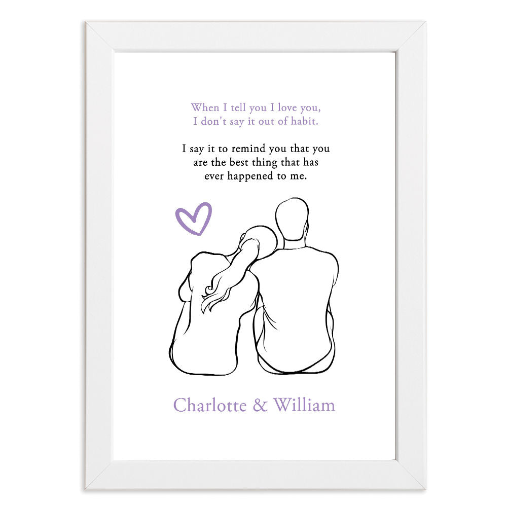 Personalised You&#39;re The Best Thing That Has Happened To Me Print in white frame with white background