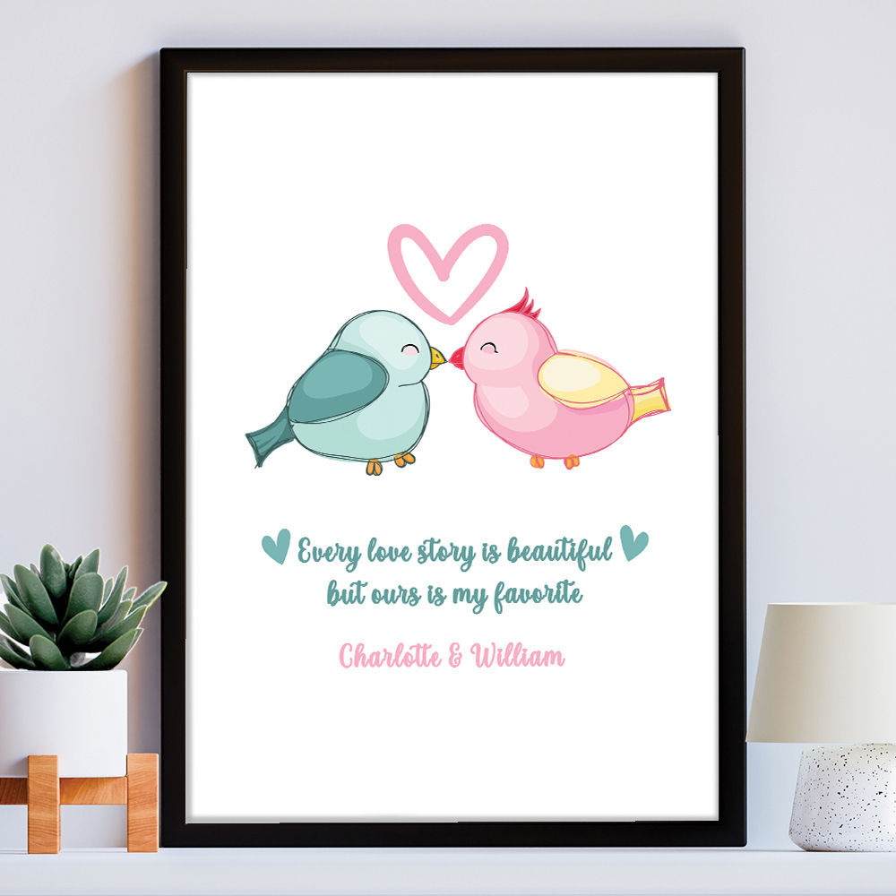 Personalised Bird Lovers Cute Romantic Print Gift in black frame within the home