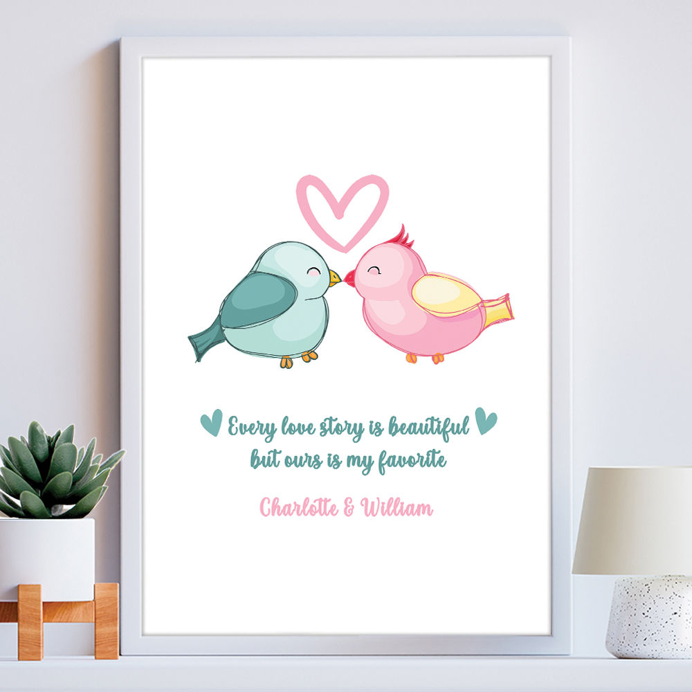 Personalised Bird Lovers Cute Romantic Print Gift in white frame within the home